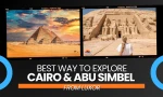 Best Way To Explore Cairo & Abu Simbel Temple From Luxor