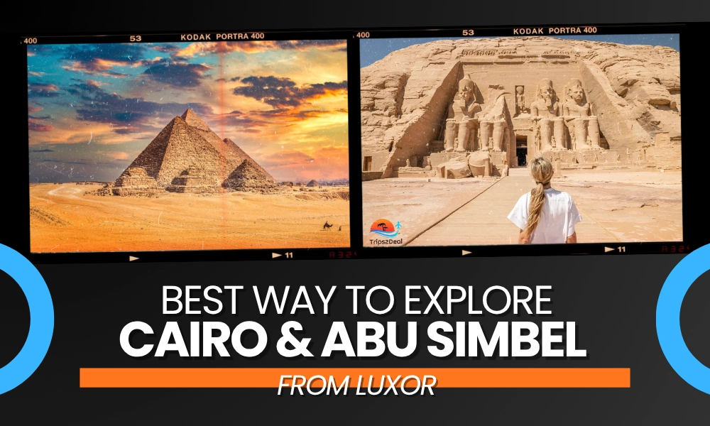 two day from luxor to cairo and abu simble guide